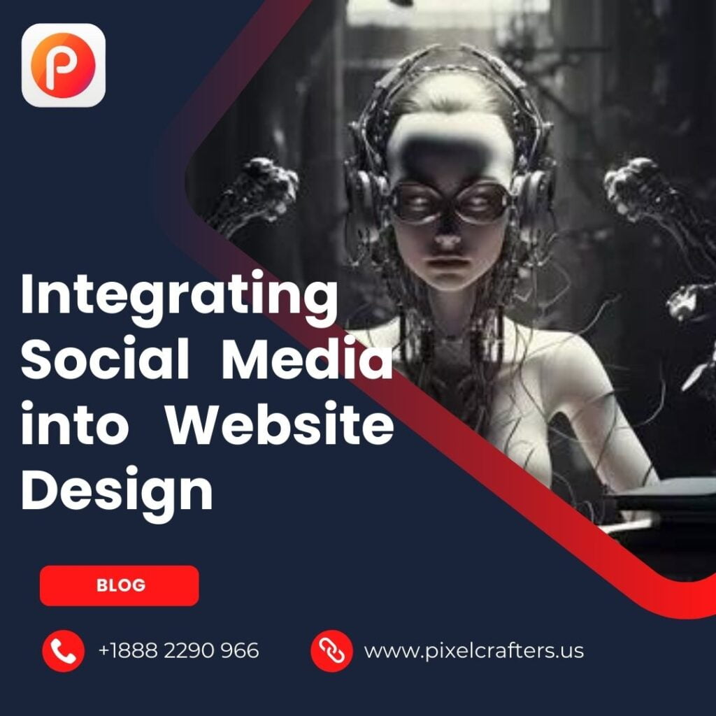 Integrating Social Media into Website Design